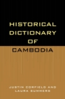 Historical Dictionary of Cambodia - Book