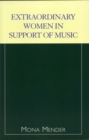 Extraordinary Women in Support of Music - Book