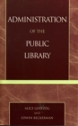 Administration of the Public Library - Book