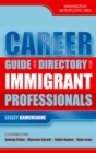 Career Guide and Directory for Immigrant Professionals : Washington Metropolitan Area - Book