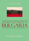 Historical Dictionary of Bulgaria - Book