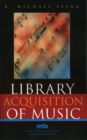 Library Acquisition of Music - Book