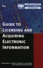 Guide to Licensing and Acquiring Electronic Information - Book