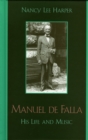 Manuel de Falla : His Life and Music - Book