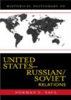 Historical Dictionary of United States-Russian/Soviet Relations - Book