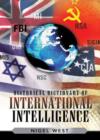 Historical Dictionary of International Intelligence - Book