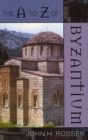 The A to Z of Byzantium - Book