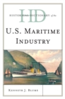 Historical Dictionary of the U.S. Maritime Industry - Book