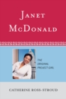 Janet McDonald : The Original Project Girl - Book