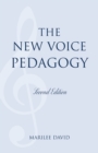 The New Voice Pedagogy - Book