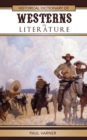 Historical Dictionary of Westerns in Literature - Book