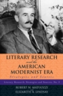 Literary Research and the American Modernist Era : Strategies and Sources - Book