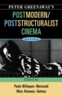 Peter Greenaway's Postmodern / Poststructuralist Cinema - Book