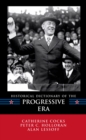 Historical Dictionary of the Progressive Era - eBook