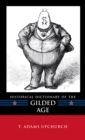 Historical Dictionary of the Gilded Age - eBook