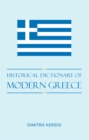 Historical Dictionary of Modern Greece - eBook