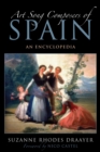 Art Song Composers of Spain : An Encyclopedia - Book
