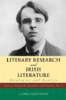 Literary Research and Irish Literature : Strategies and Sources - Book