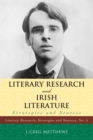 Literary Research and Irish Literature : Strategies and Sources - eBook