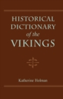 Historical Dictionary of the Vikings - eBook