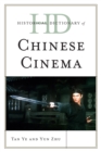 Historical Dictionary of Chinese Cinema - Book