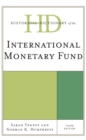 Historical Dictionary of the International Monetary Fund - Book