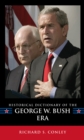 Historical Dictionary of the George W. Bush Era - eBook