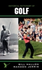 Historical Dictionary of Golf - Book