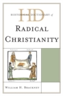 Historical Dictionary of Radical Christianity - eBook