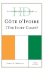 Historical Dictionary of Cote d'Ivoire (The Ivory Coast) - eBook