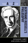 The A to Z of Bertrand Russell's Philosophy - Book