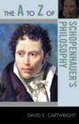 The A to Z of Schopenhauer's Philosophy - Book