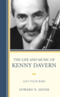 The Life and Music of Kenny Davern : Just Four Bars - Book