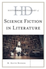 Historical Dictionary of Science Fiction in Literature - eBook