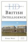 Historical Dictionary of British Intelligence - Book
