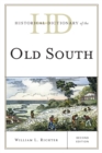 Historical Dictionary of the Old South - eBook
