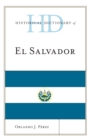 Historical Dictionary of El Salvador - Book