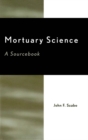 Mortuary Science : A Sourcebook - eBook