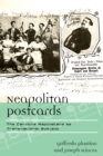 Neapolitan Postcards : The Canzone Napoletana as Transnational Subject - Book