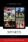 Sports : The Ultimate Teen Guide - eBook