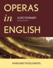 Operas in English : A Dictionary - Book