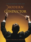 A Dictionary for the Modern Conductor - Book