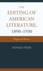 Editing of American Literature, 1890-1930 : Essays and Reviews - eBook