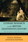 Literary Research and the British Eighteenth Century : Strategies and Sources - eBook
