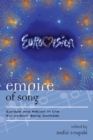Empire of Song : Europe and Nation in the Eurovision Song Contest - eBook