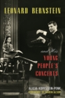Leonard Bernstein and His Young People's Concerts - Book