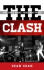 Clash : The Only Band That Mattered - eBook