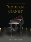 A Dictionary for the Modern Pianist - Book