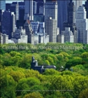 Central Park, An American Masterpiece: A Comprehensive History of the Nation's First Urban Park - Book