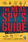 The Real Spy's Guide to Becoming - Book